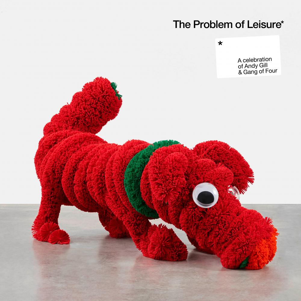 Cover des Albums "The Problem Of Leisure: A Celebration Of Andy Gill And Gang Of Four"